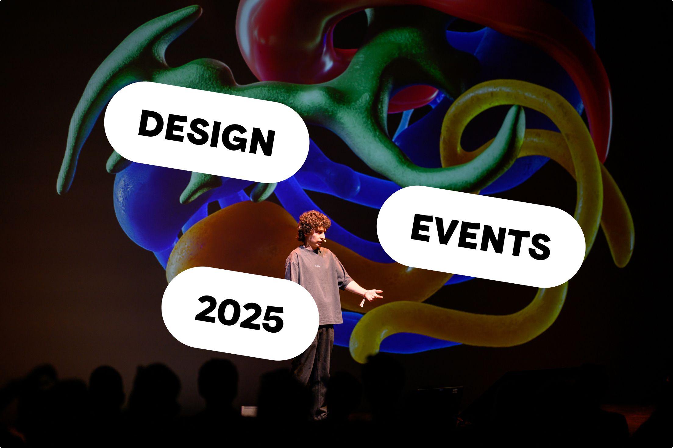 Top design events in 2025: a global guide for creatives